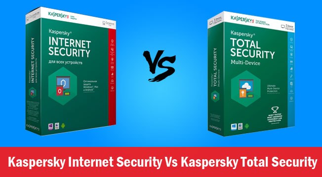 Kaspersky internet security vs Total security